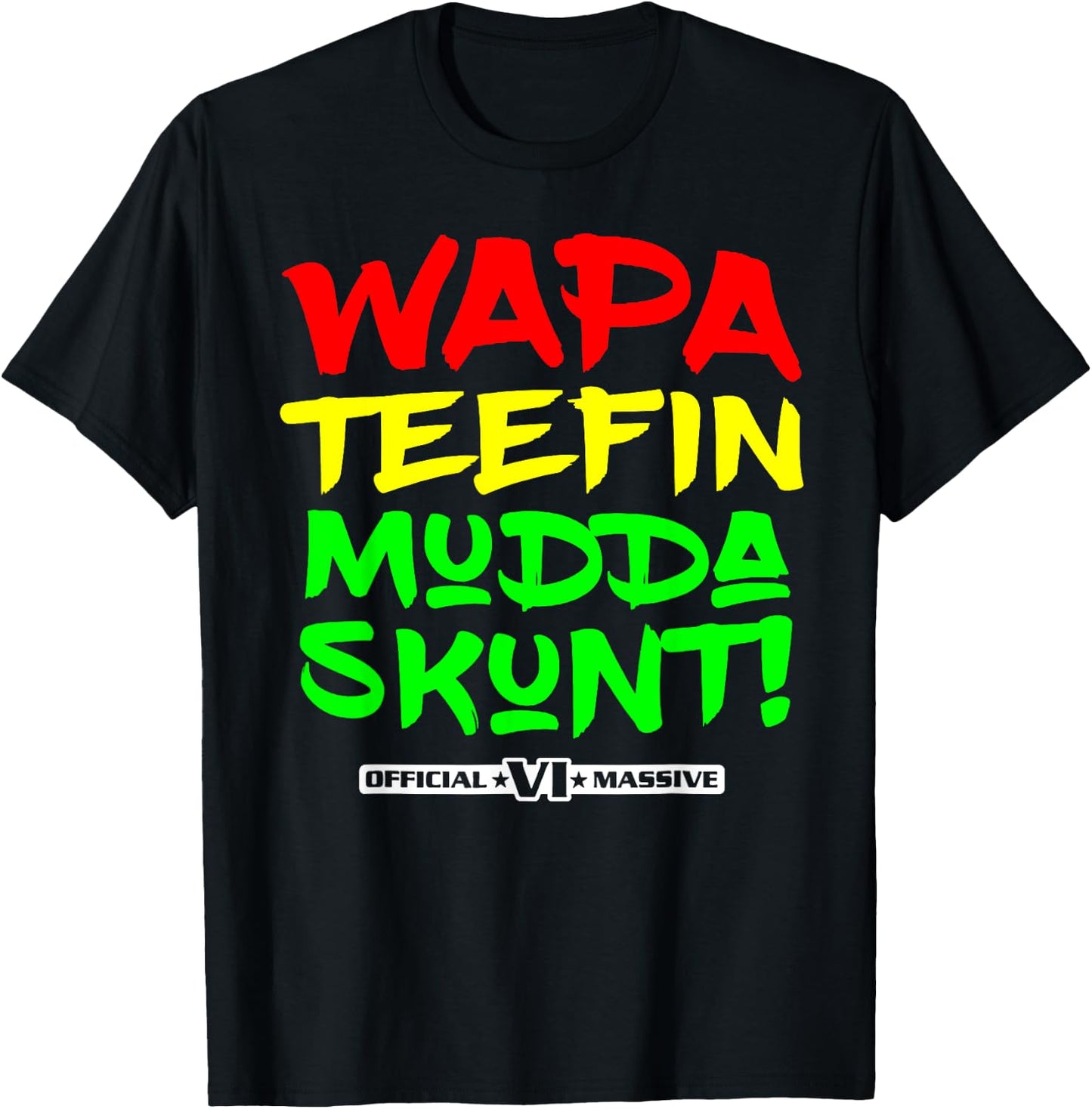 Wapa Teefin Mudda Skunt T-Shirt - T-Shirt | Black