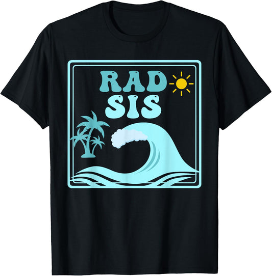 Rad Sis The Big One 1st Birthday Surf Family Matching T-Shirt - T-Shirt | Black