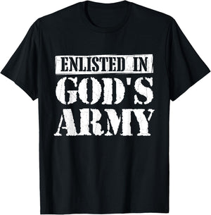 Enlisted In God's Army - Christian Faith Religious Bible T-Shirt - T-Shirt | Black
