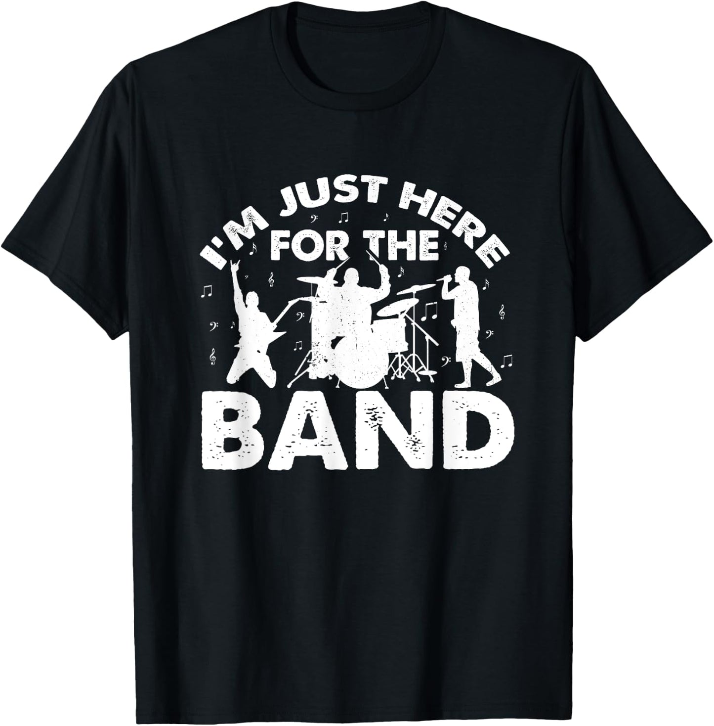 I'm Just Here For The Band Marching Music Halftime Show T-Shirt - T-Shirt | Black
