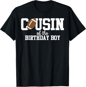 Cousin of the Birthday Boy Football Lover First Birthday T-Shirt - T-Shirt | Black
