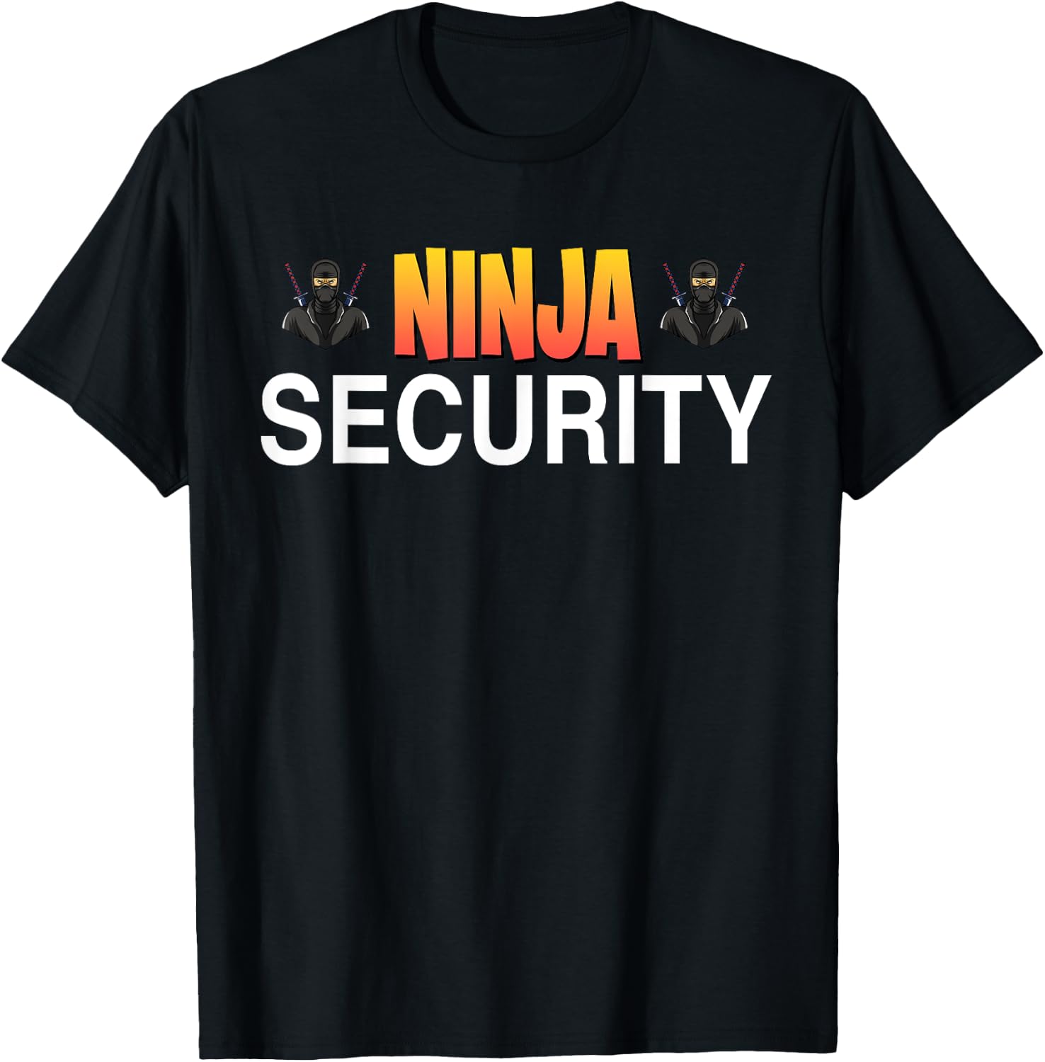 Ninja Security Parent Dad Mom Funny Ninja Halloween Costume T-Shirt - T-Shirt | Black