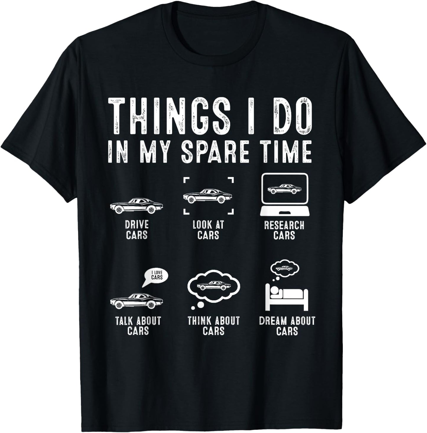 Things I Do In My Spare Time Funny Car Guy Car Enthusiast T-Shirt - T-Shirt | Black