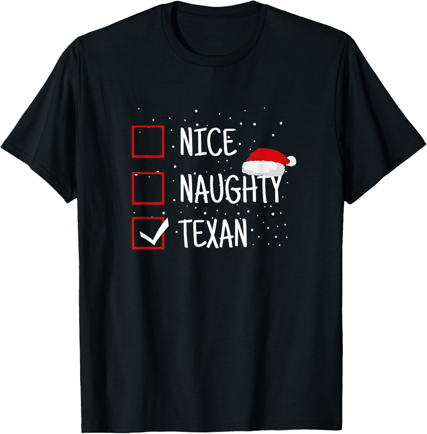 Family Heritage Gifts Nice, Naughty, Texan Christmas Checklist - Funny Texas T-Shirt - T-Shirt | Black