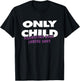 Only Child Expiration Date Coming Soon T-Shirt - T-Shirt | Black