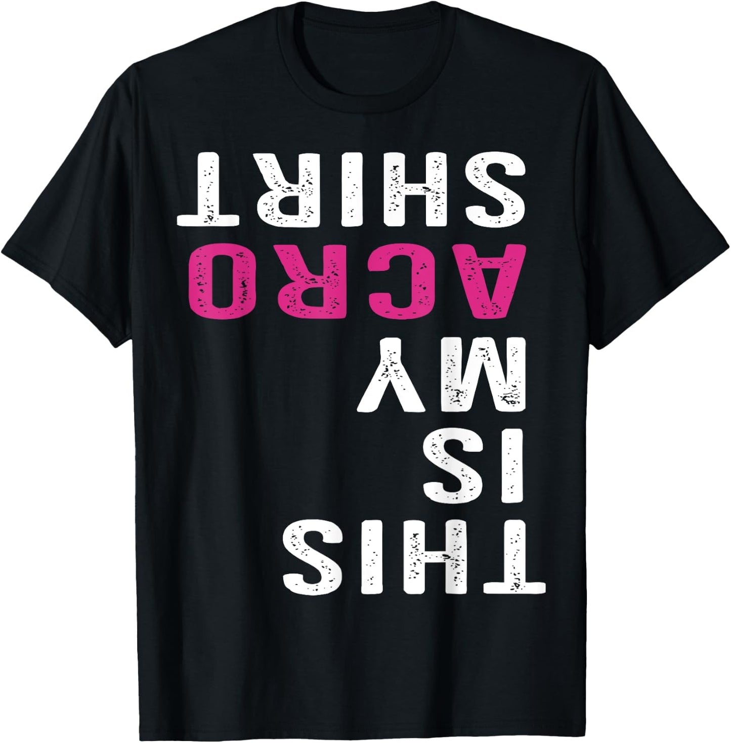 Funny Acro Acrobatic Arts Yoga Dance T-Shirt - T-Shirt | Black
