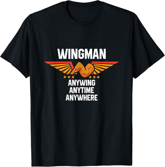 Chicken Wing Saying - Funny Food Lover Chicken Wings T-Shirt - T-Shirt | Black