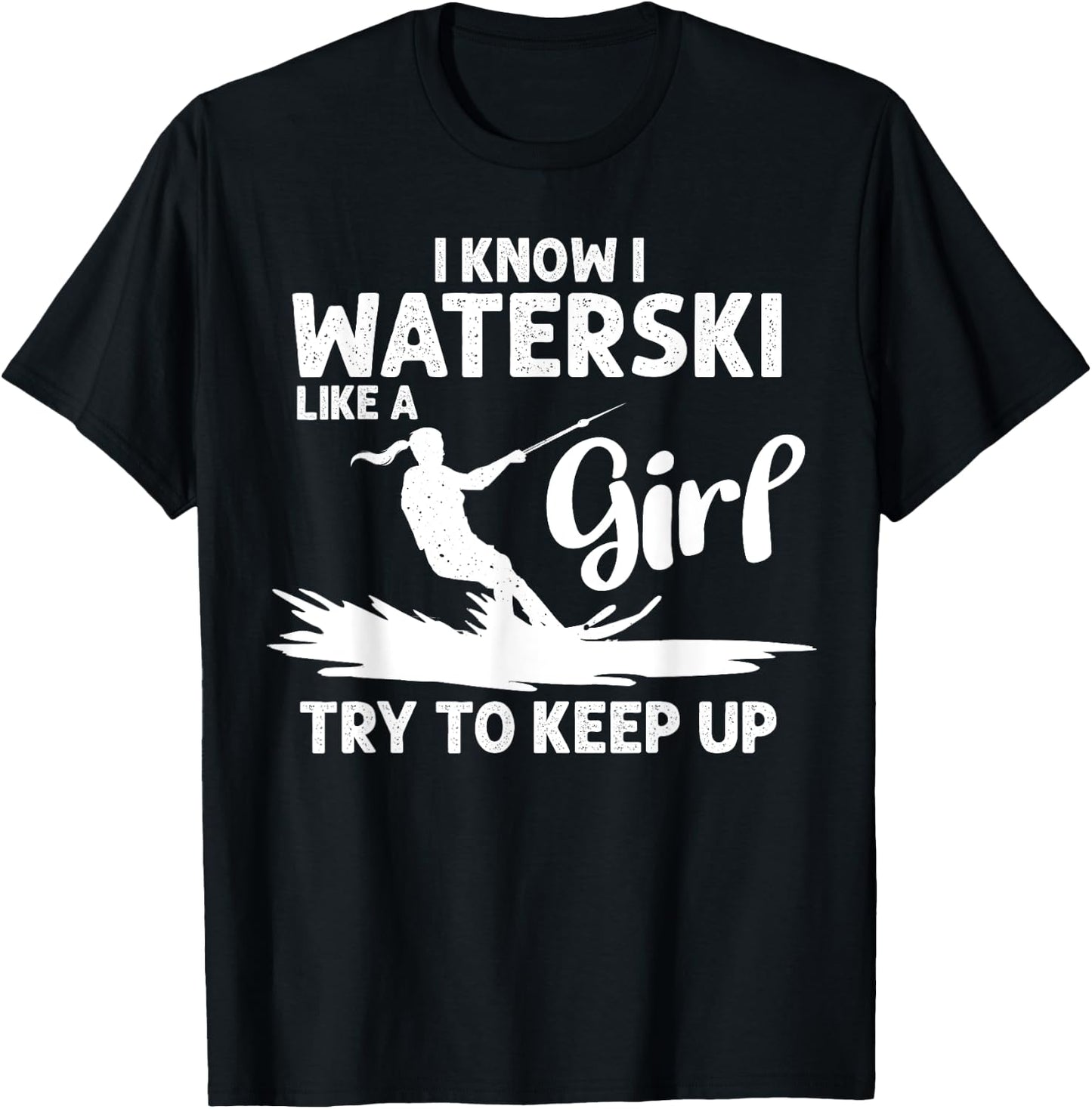 Funny Water Ski Designs Girls Water Skier Athletes T-Shirt - T-Shirt | Black