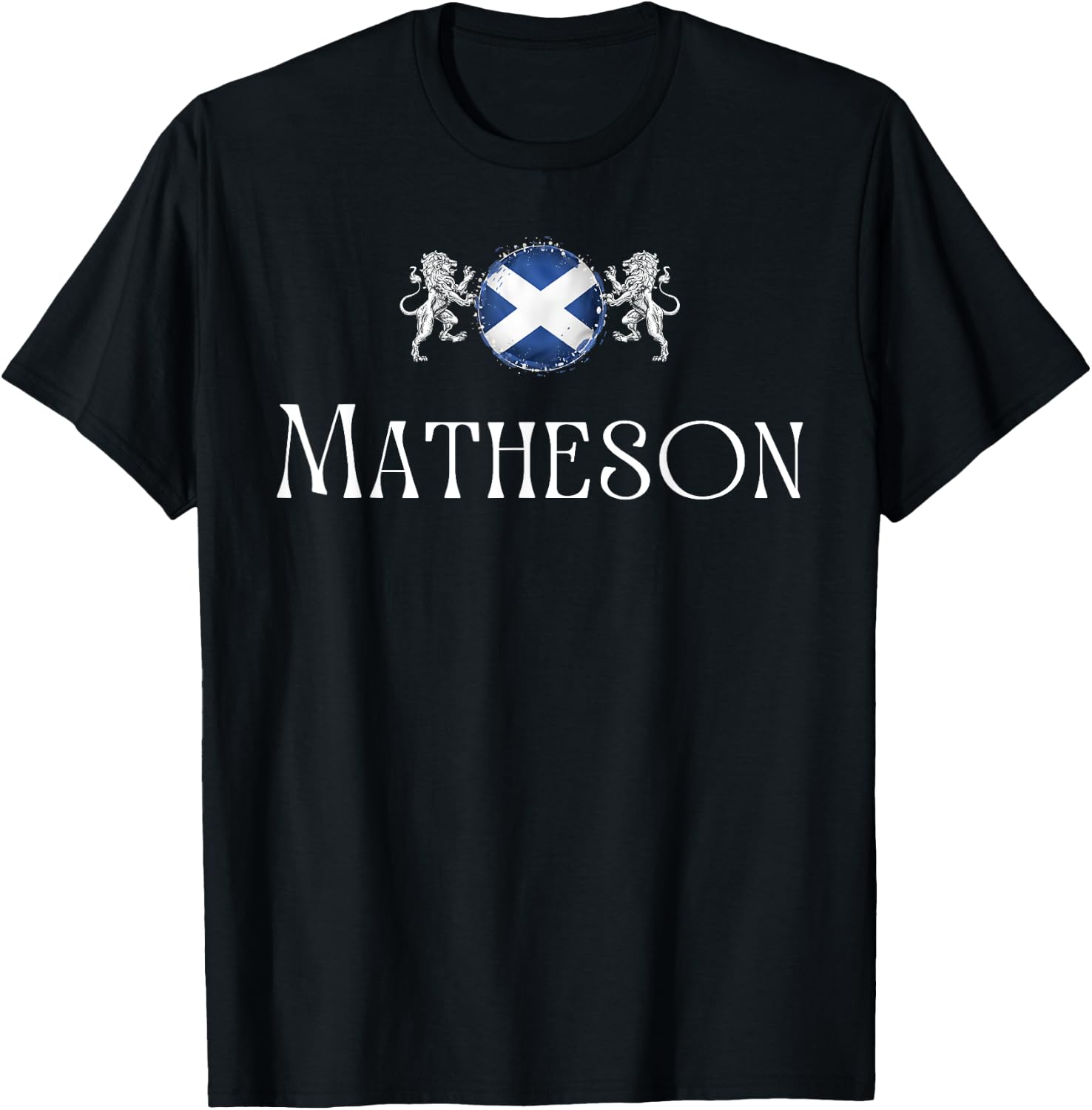 Matheson Clan Scottish Family Name Scotland Heraldry T-Shirt - T-Shirt | Black