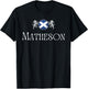 Matheson Clan Scottish Family Name Scotland Heraldry T-Shirt - T-Shirt | Black