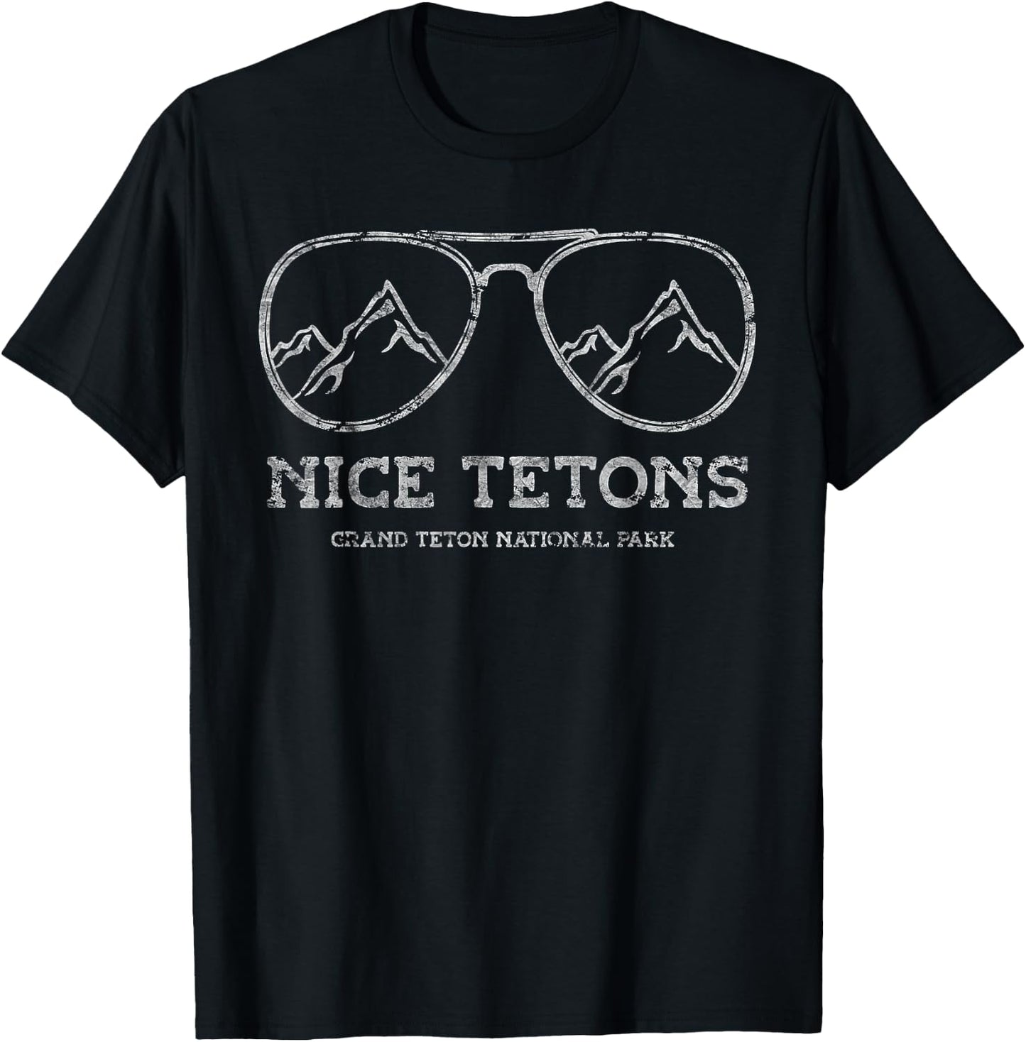 Nice Tetons Grand Teton National Park Wyoming Cowboy State T-Shirt - T-Shirt | Black