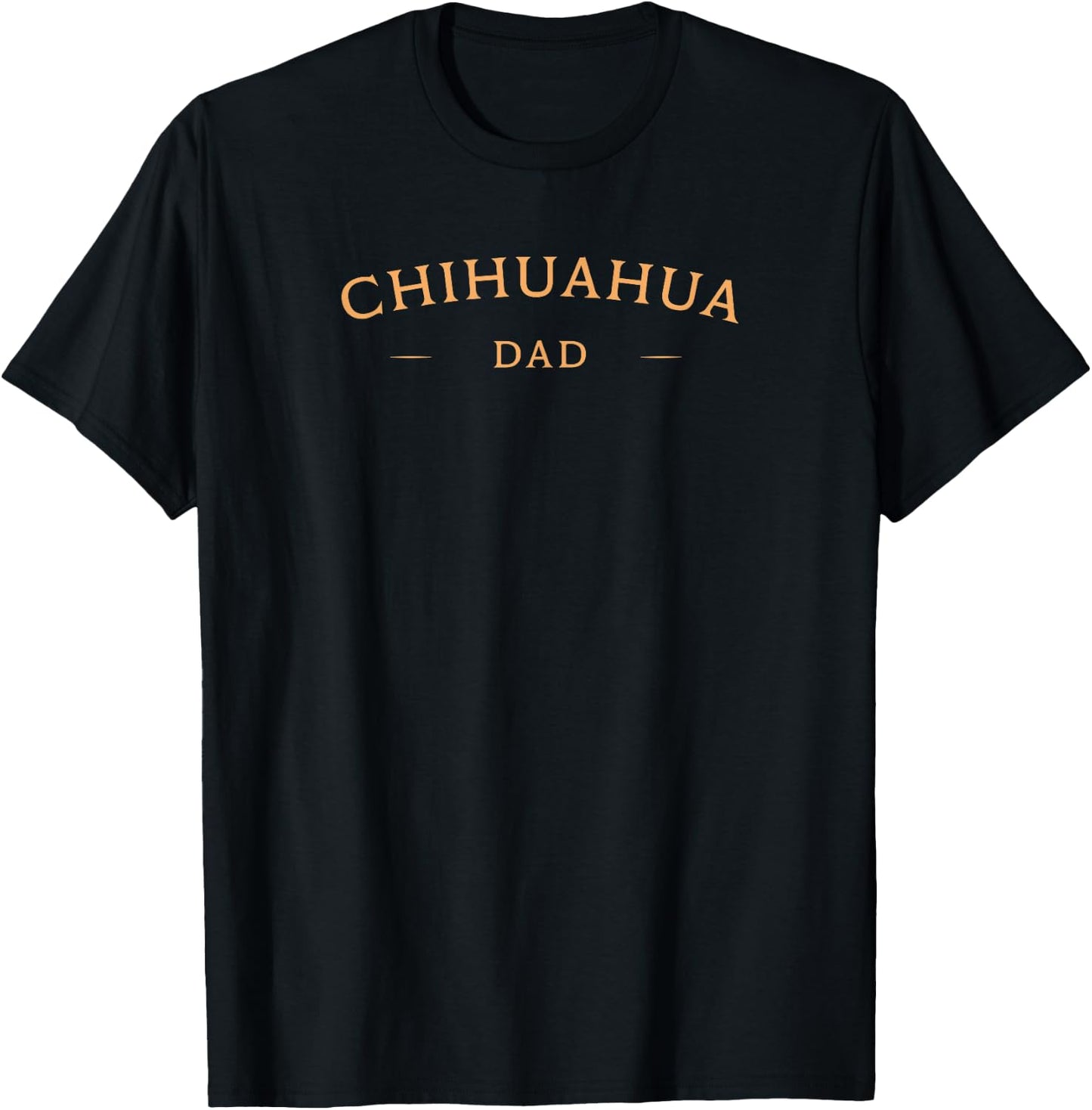 Classic Chihuahua Dad, Chihuahua Dog Dad T-Shirt - T-Shirt | Black