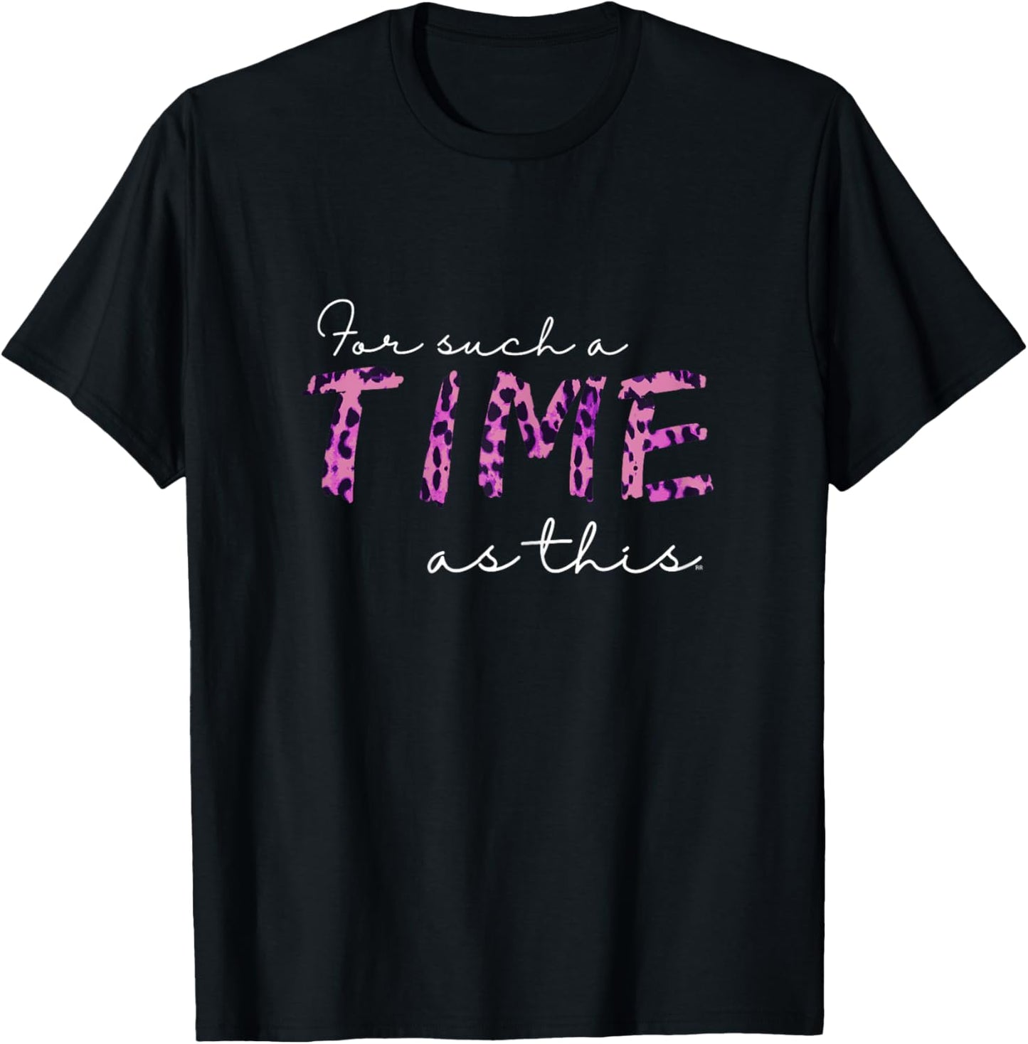 Queen Esther FOR SUCH A TIME AS THIS Bible Verse T-Shirt - T-Shirt | Black