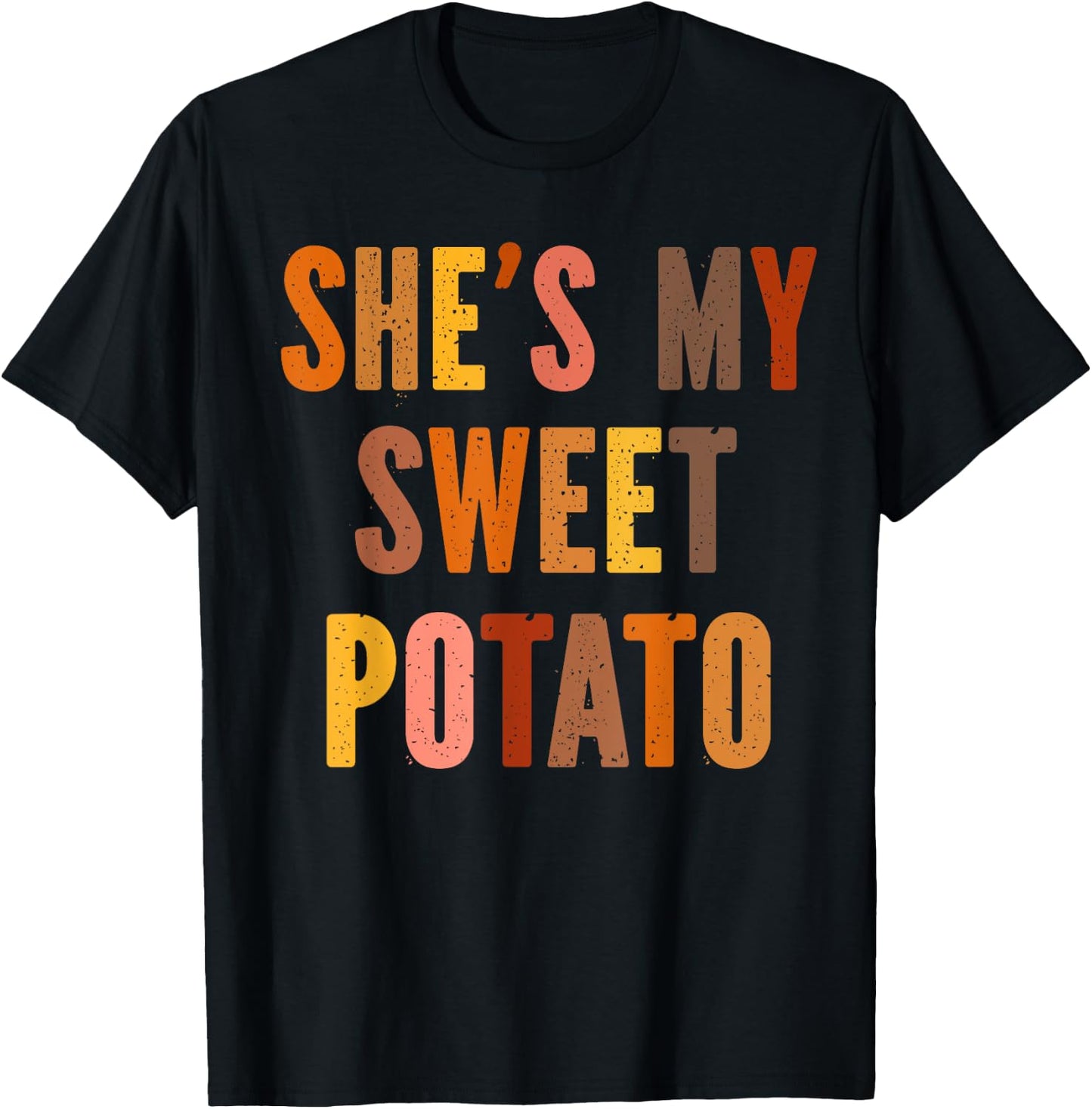 My Sweet Potatoes i yam Too Thanksgiving couples T-Shirt - T-Shirt | Black