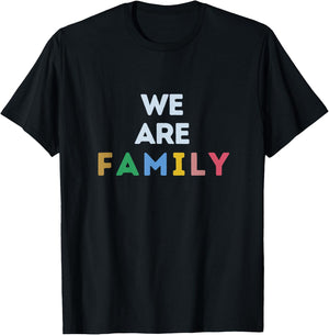 We are Family T-Shirt - T-Shirt | Black