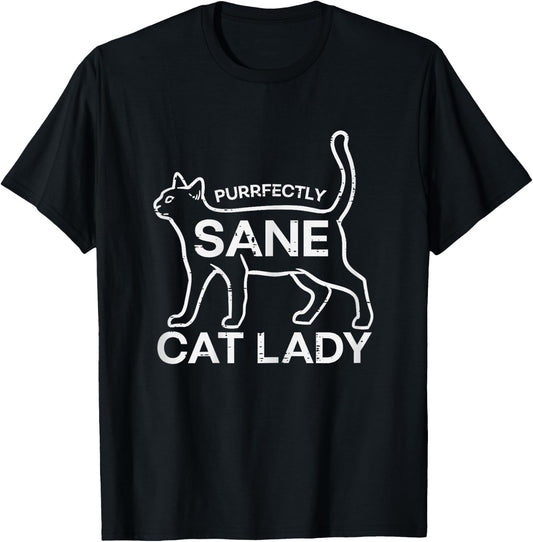 Purrfectly Sane Cat Lady Funny Kitten Fur Mama Women Girls T-Shirt - T-Shirt | Black