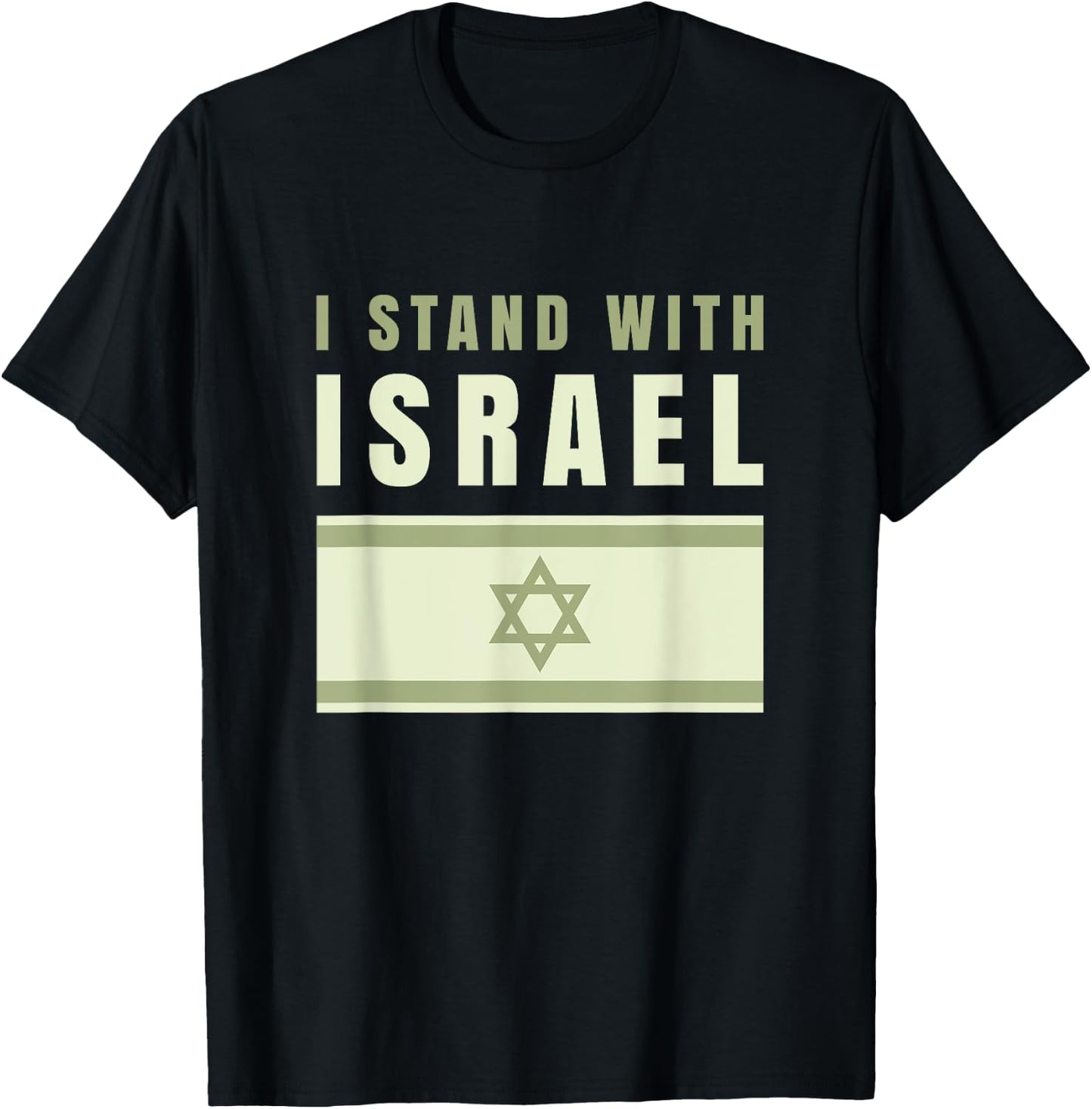 I Stand With Israel Israel Shirt Israeli Flag Army Israel T-Shirt - T-Shirt | Black
