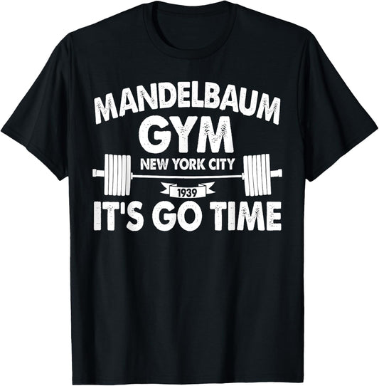 Mandelbaum Gym It's Go Time T-Shirt - T-Shirt | Black
