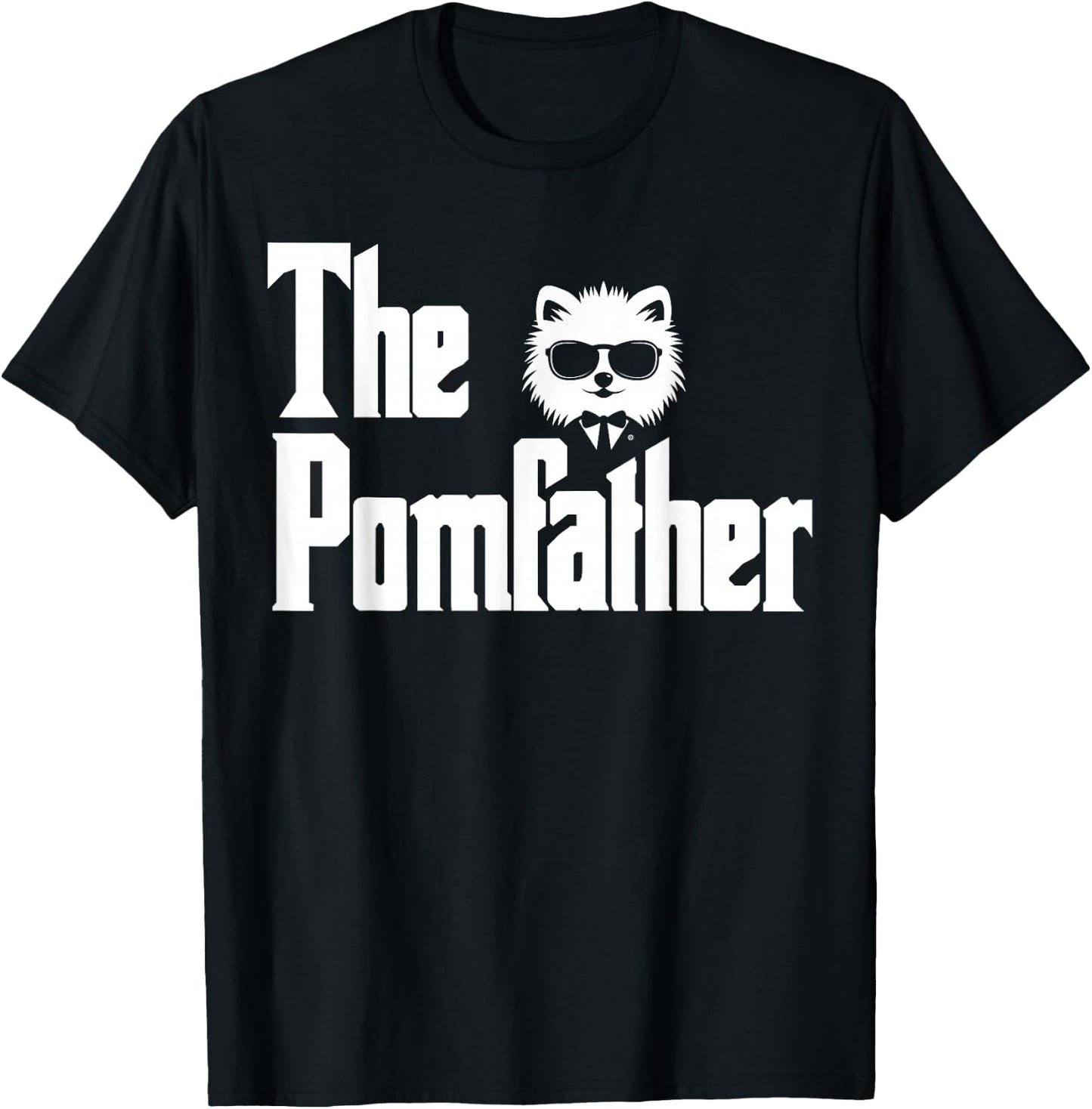 The PomFather Funny Pomeranian Dog Dad Shirt Men Gifts T-Shirt - T-Shirt | Black