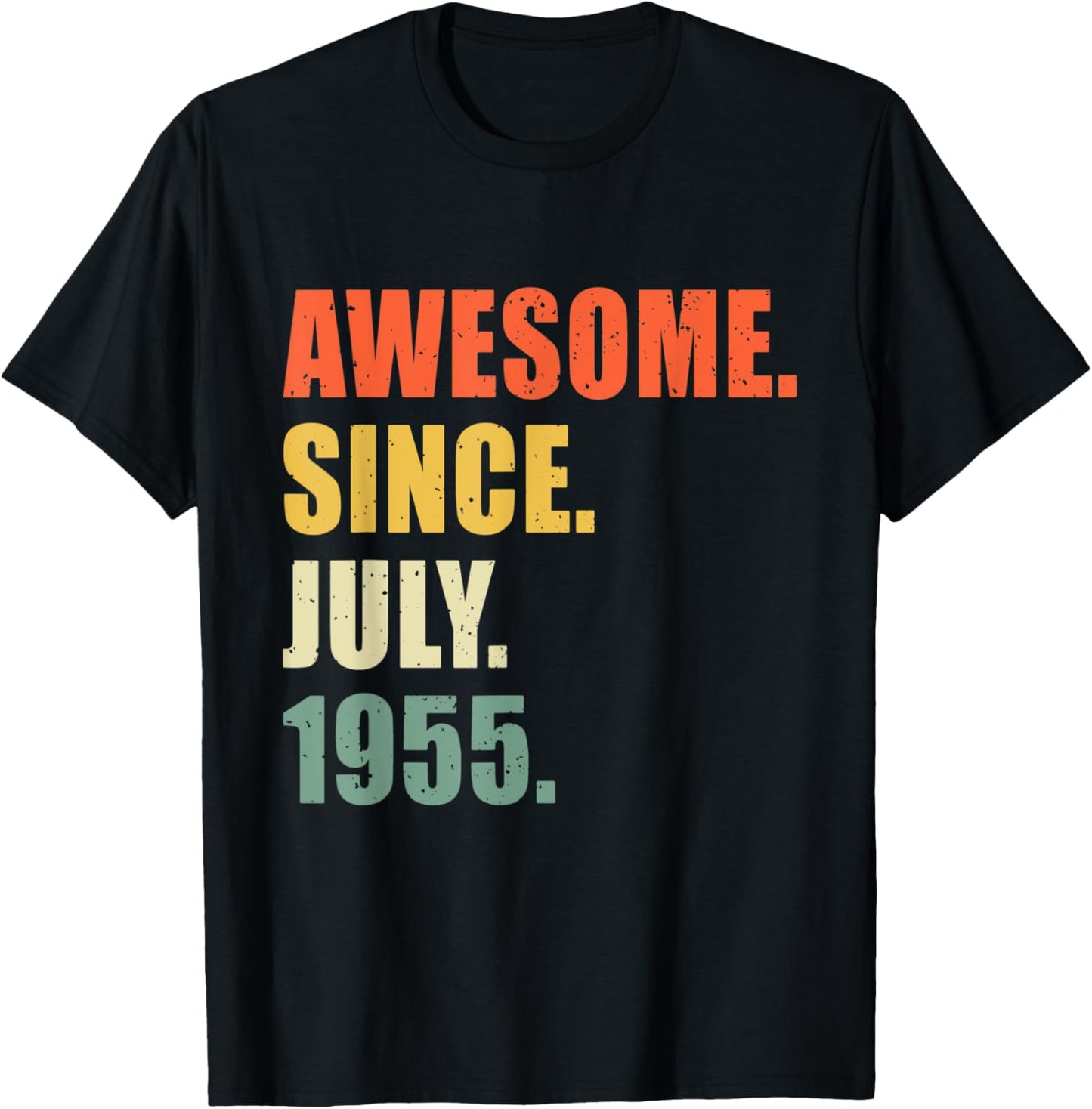 Awesome Since July 1955 67 Year Old Birthday T-Shirt - T-Shirt | Black