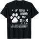 If You Hurt My Dog I Can Make Your Death Look Like Accident Women T-Shirt - T-Shirt | Black