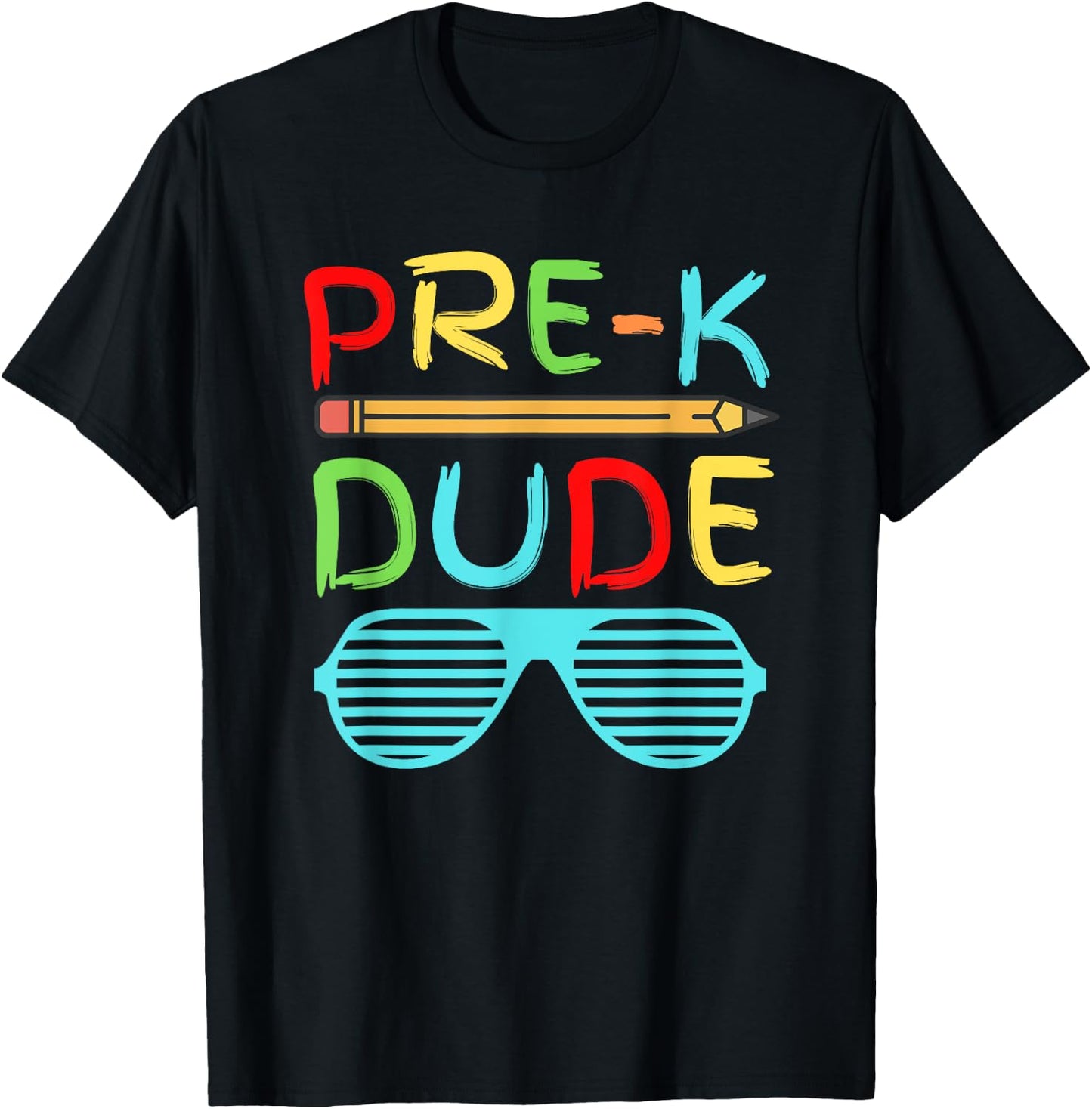 Pre-K Dude Shirt Funny Pencil Sunglasses First Day of School T-Shirt - T-Shirt | Black