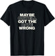 Stop Censorship authoritarianism Orwell got the date wrong T-Shirt - T-Shirt | Black