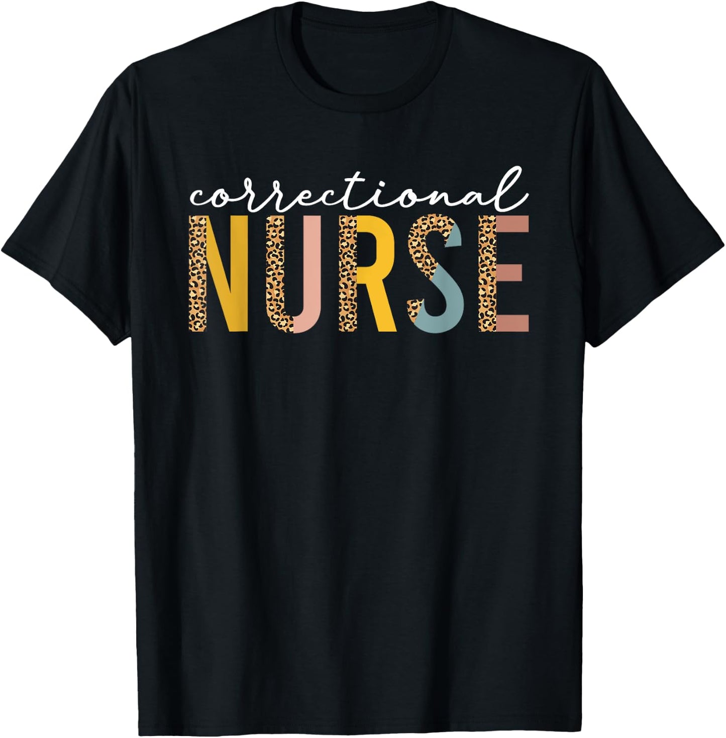 Correctional Nurse Funny Forensic Nursing Department leopard T-Shirt - T-Shirt | Black