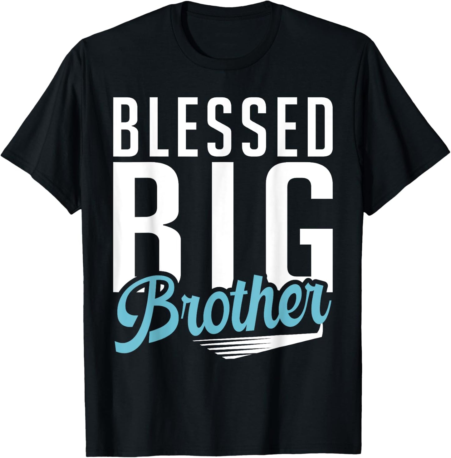 Blessed Big Brother T-Shirt - T-Shirt | Black