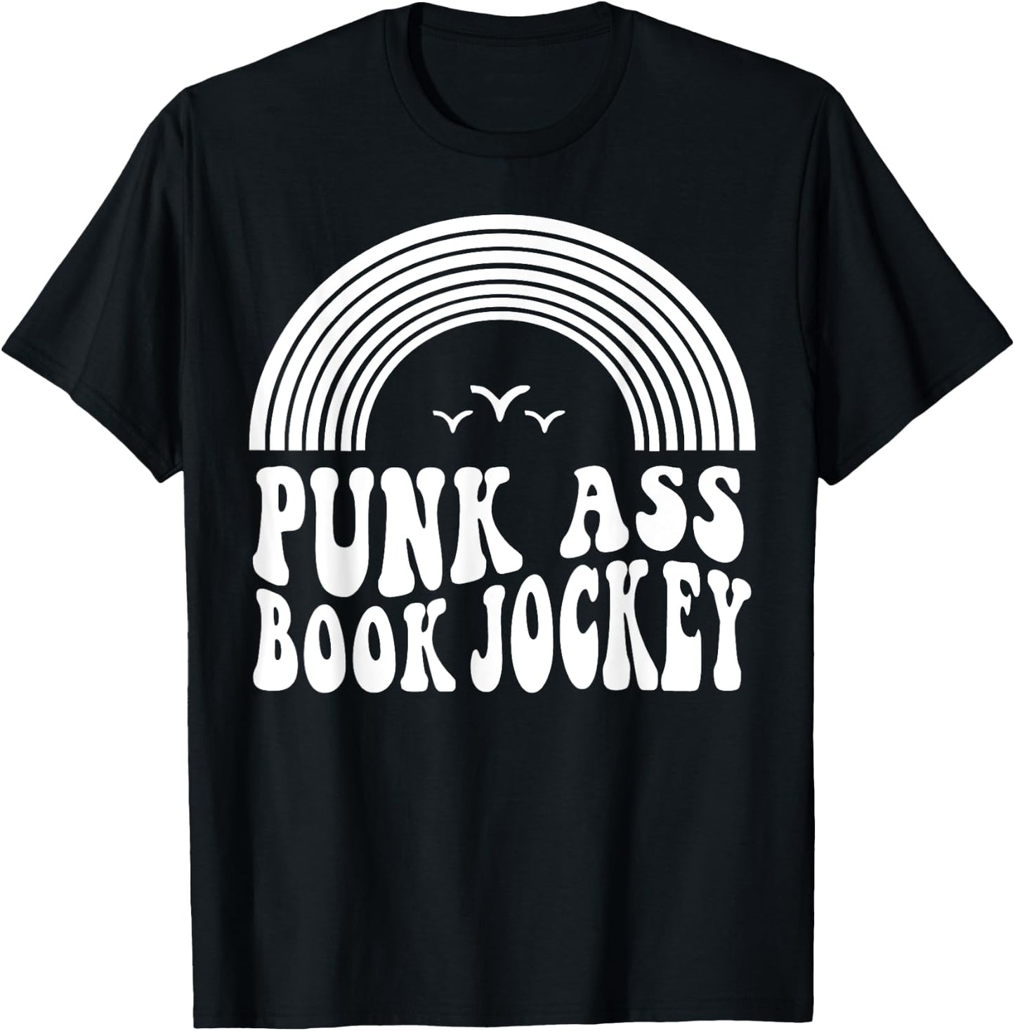 Punk Ass Book Jockey T-Shirt - T-Shirt | Black