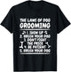Dog Grooming Law Quote for Dog Groomer Men Women T-Shirt - T-Shirt | Black