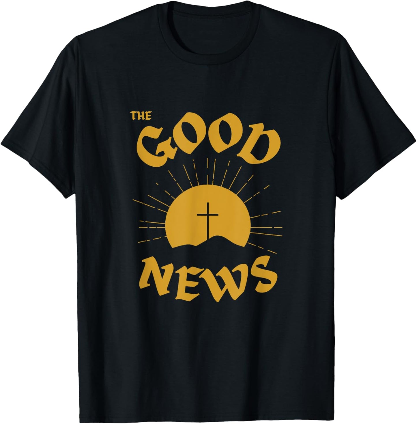 The Good News, Jesus Cross Positivity, Christian Devotional T-Shirt - T-Shirt | Black