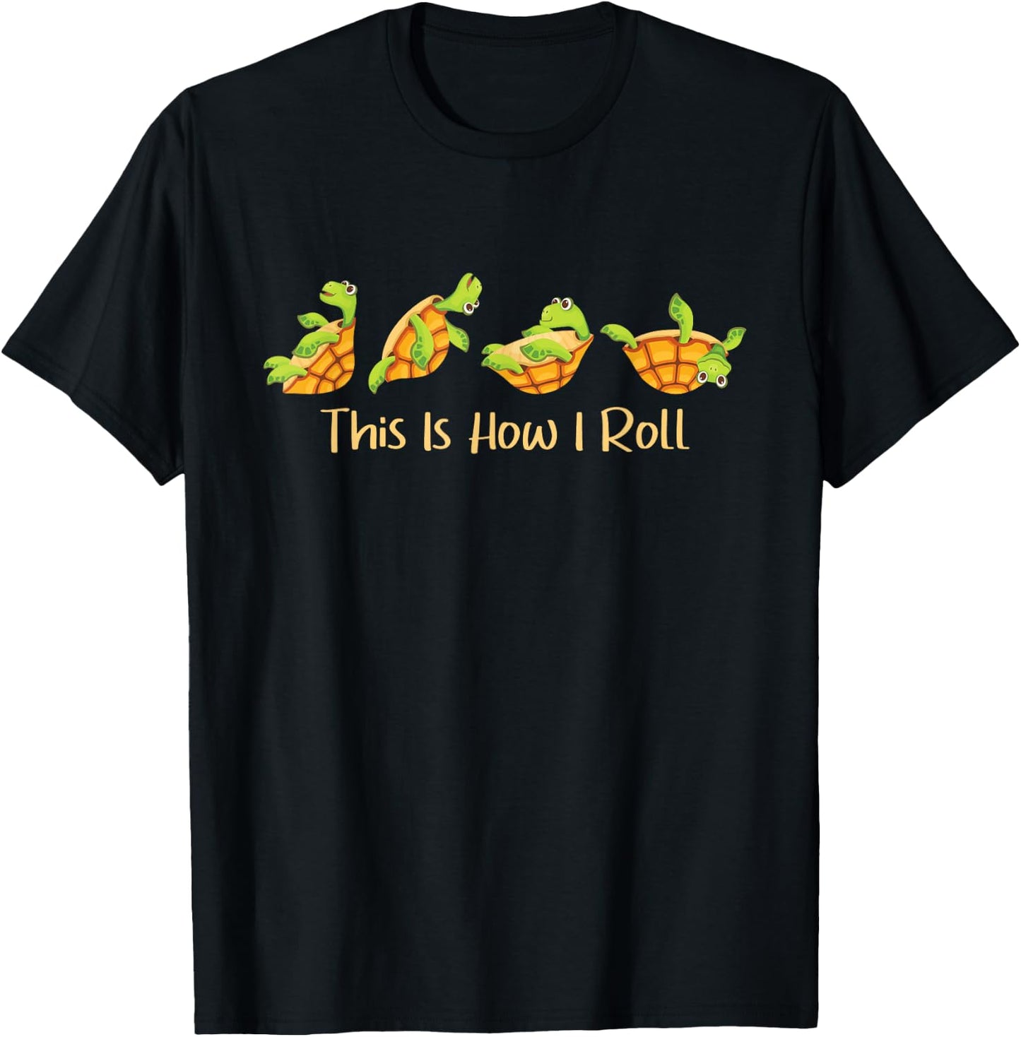 This Is How I Roll - Turtle Beach Sea Animal Reptile Lover T-Shirt - T-Shirt | Black