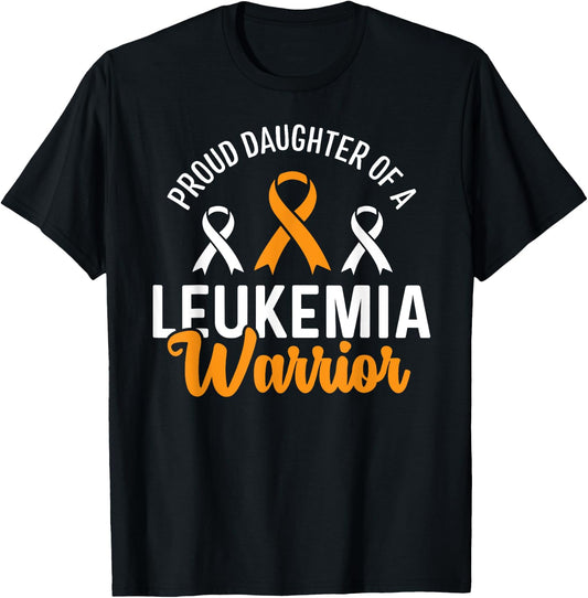 Proud Daughter Of A Leukemia Warrior Awareness T-Shirt - T-Shirt | Black