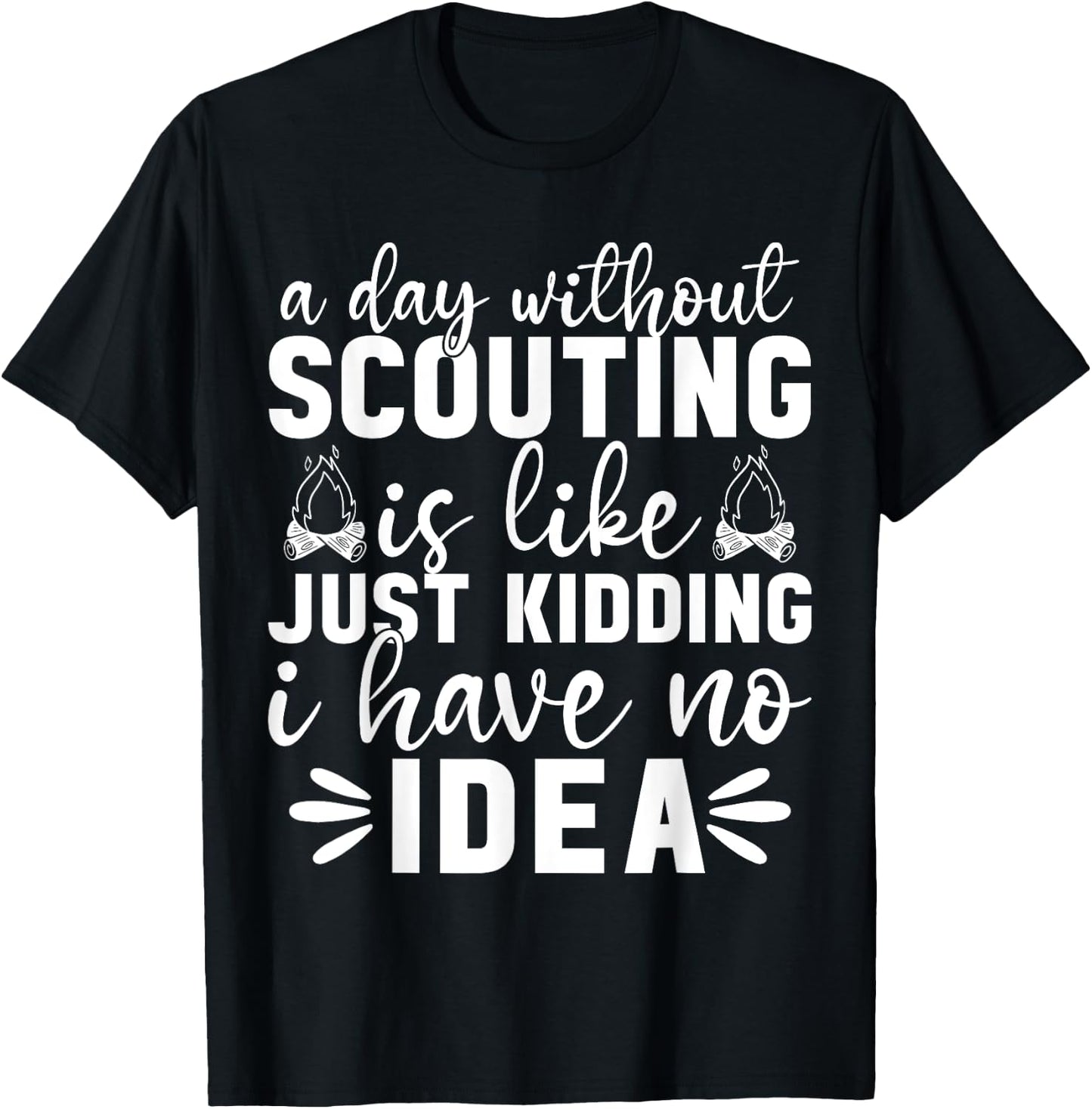 Scouting Scout Slogan Camp Women Men Kids T-Shirt - T-Shirt | Black