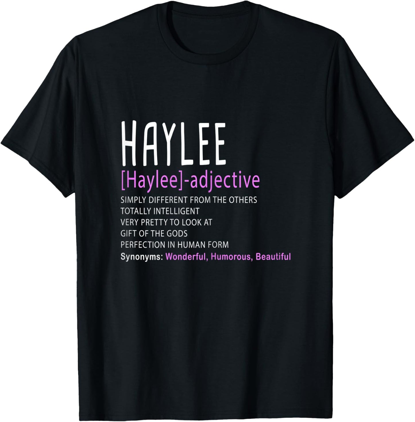 Personalized Name Description Haylee T-Shirt - T-Shirt | Black