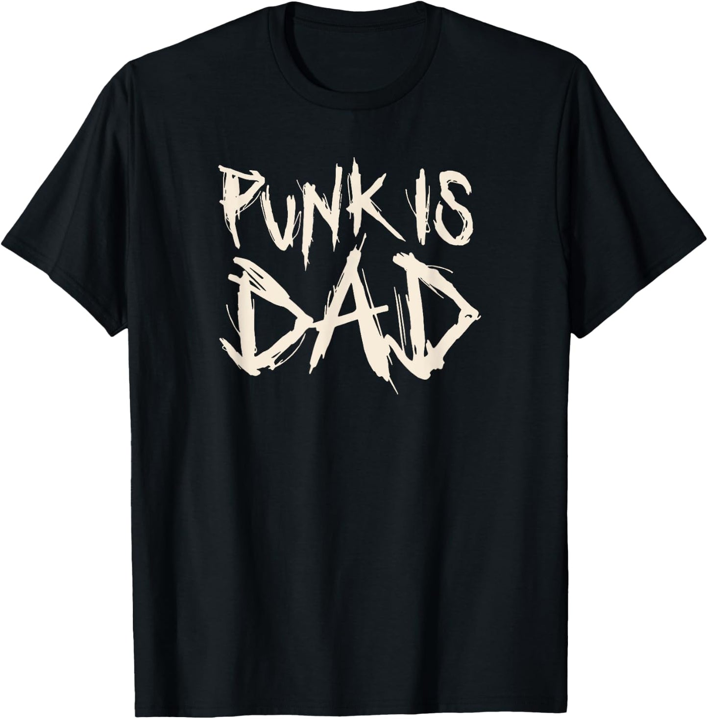 Punk is dad punk rock music punk rocker T-Shirt - T-Shirt | Black
