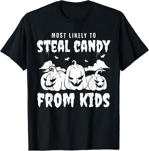 Most Likely To Steal Candy From Kid Group Halloween Matching T-Shirt - T-Shirt | Black