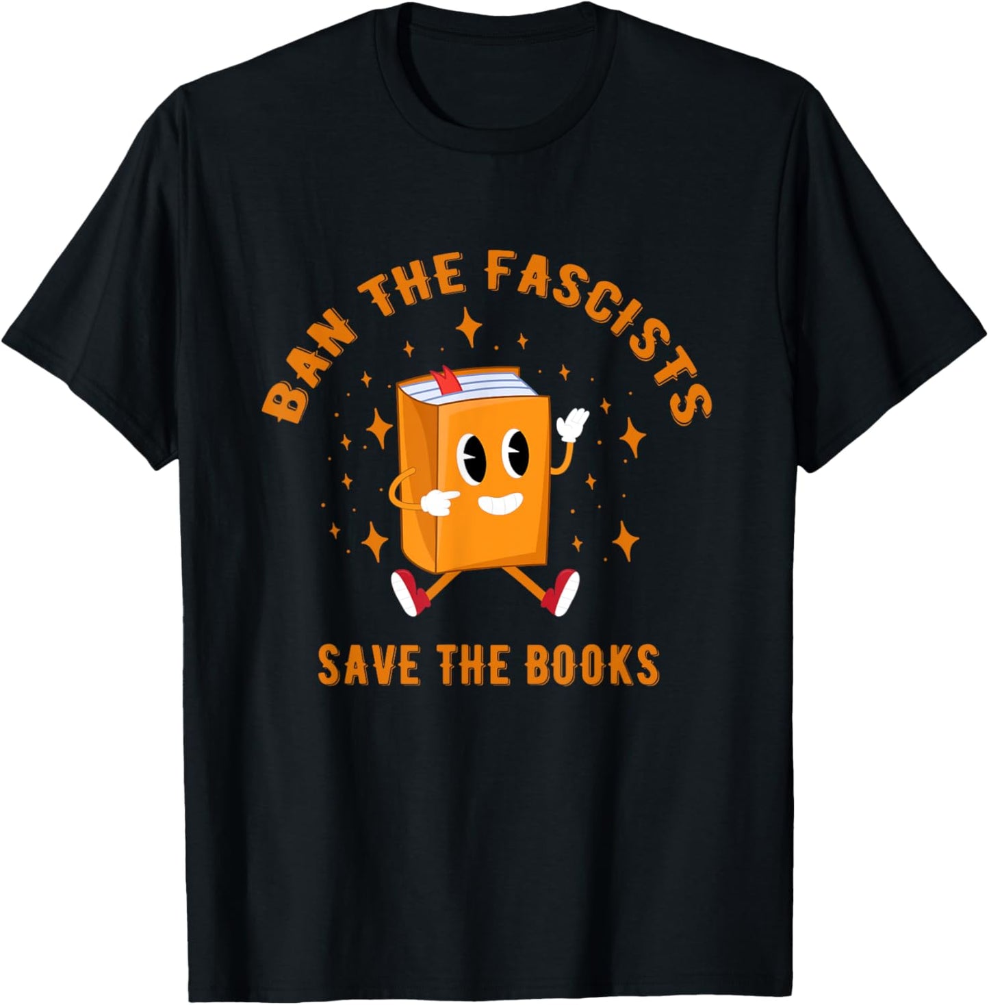 Ban The Fascists Save The Books funny retro vintage T-Shirt - T-Shirt | Black