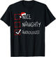 Nice Naughty Audiologist Christmas List Audiology Santa Xmas T-Shirt - T-Shirt | Black