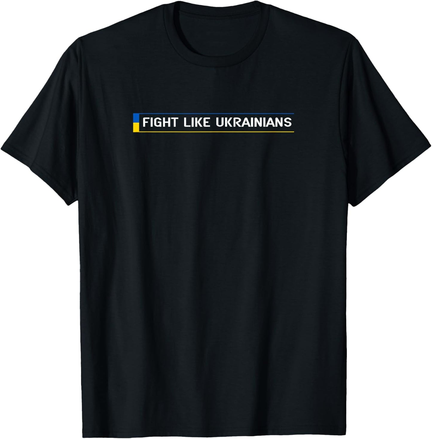 Fight Like Ukrainians Ukrainian Zelensky Ukraine Army T-Shirt - T-Shirt | Black