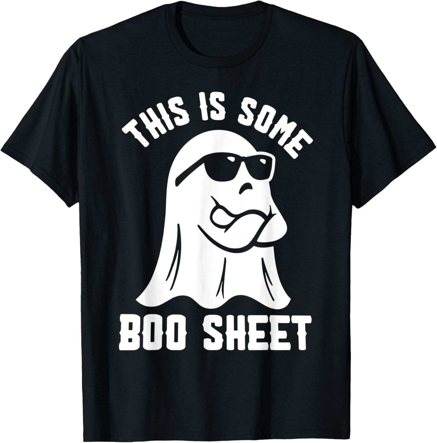 This Is Some Boo Sheet Halloween Ghost T-Shirt - T-Shirt | Black