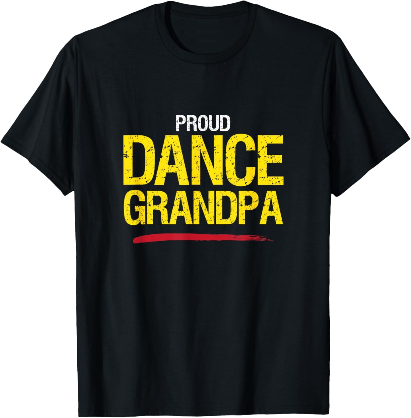 Dance Grandpa, Dance Grandfather, Cool T-Shirt - T-Shirt | Black