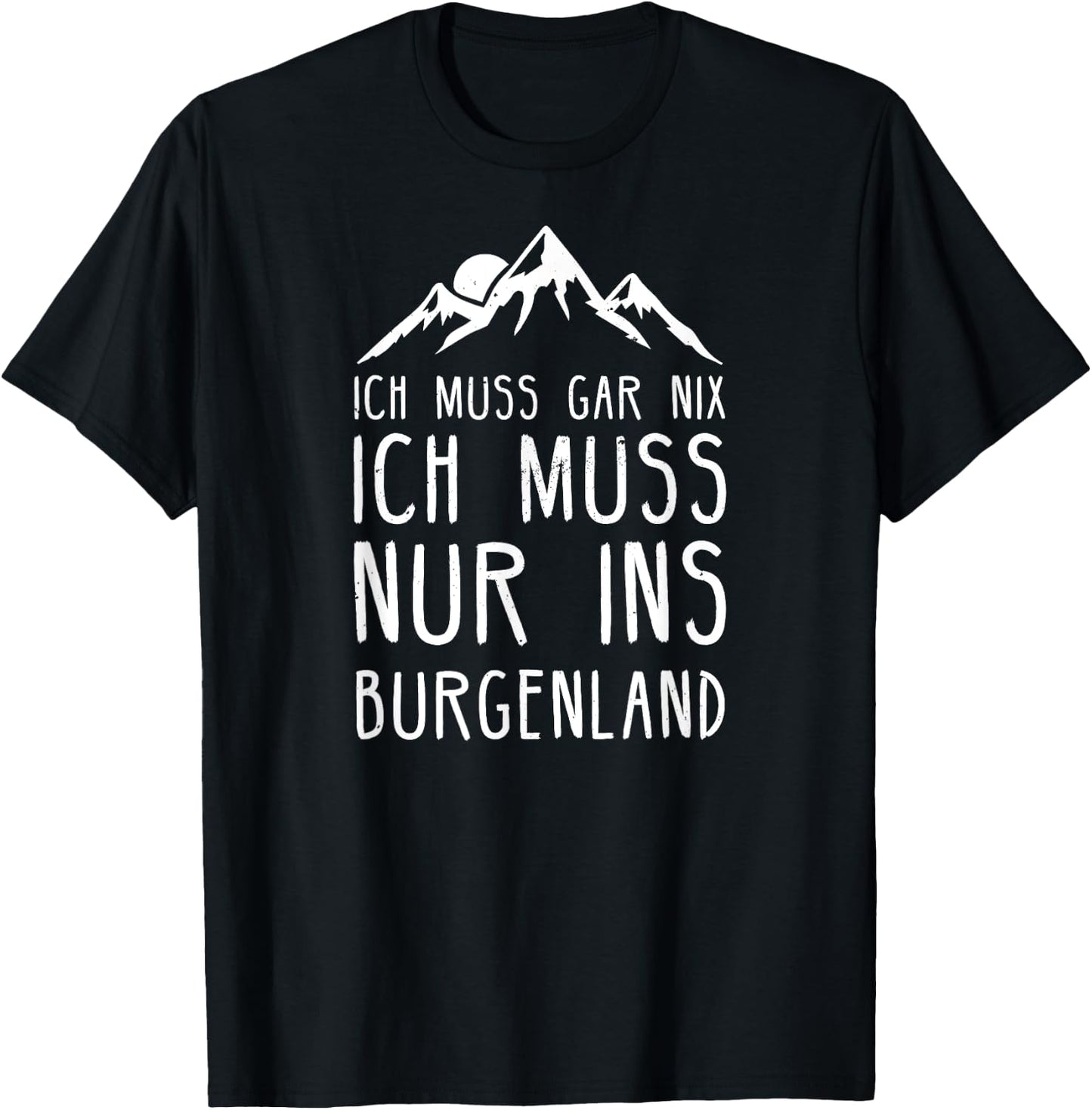 Burgenland I Austrian Uhudler Motif for Burgenländer T-Shirt - T-Shirt | Black