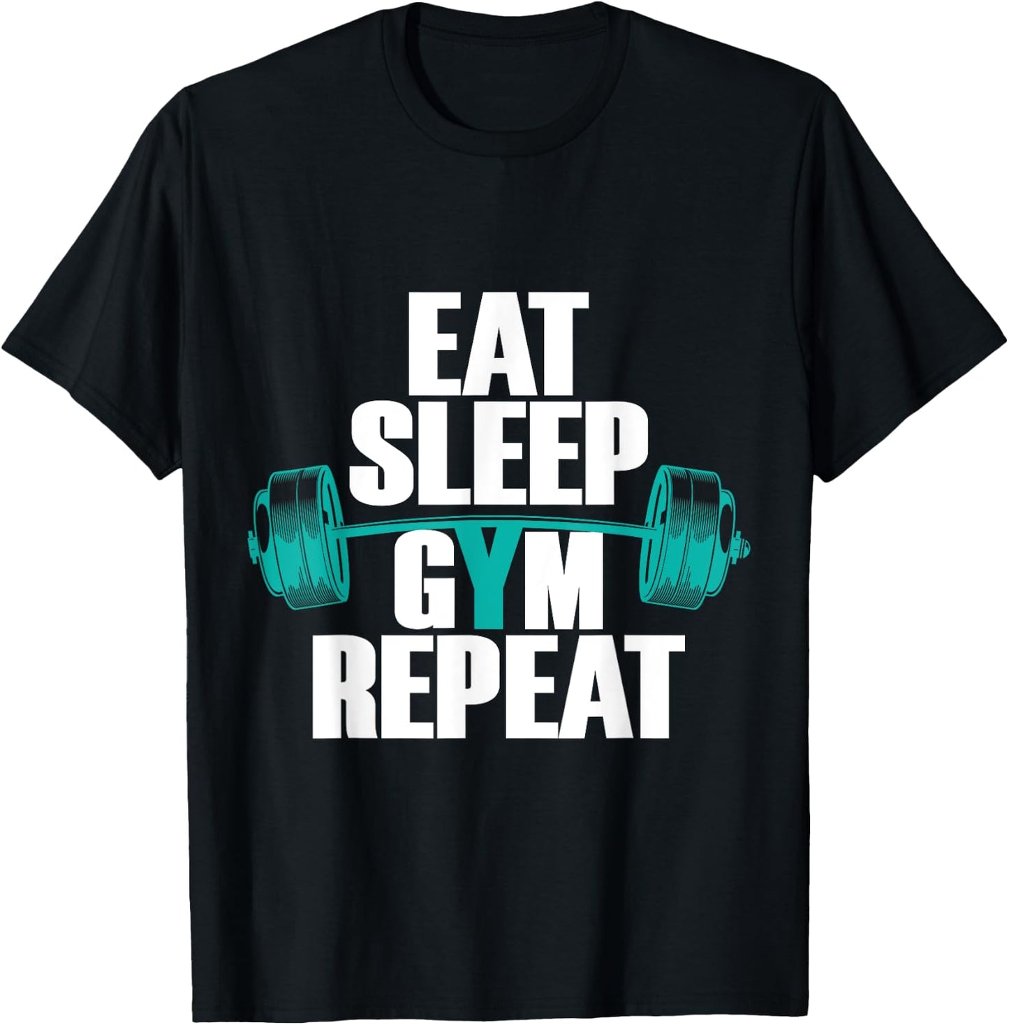 Bodybuilding funny Eat Sleep Gym Repeat T-Shirt - T-Shirt | Black