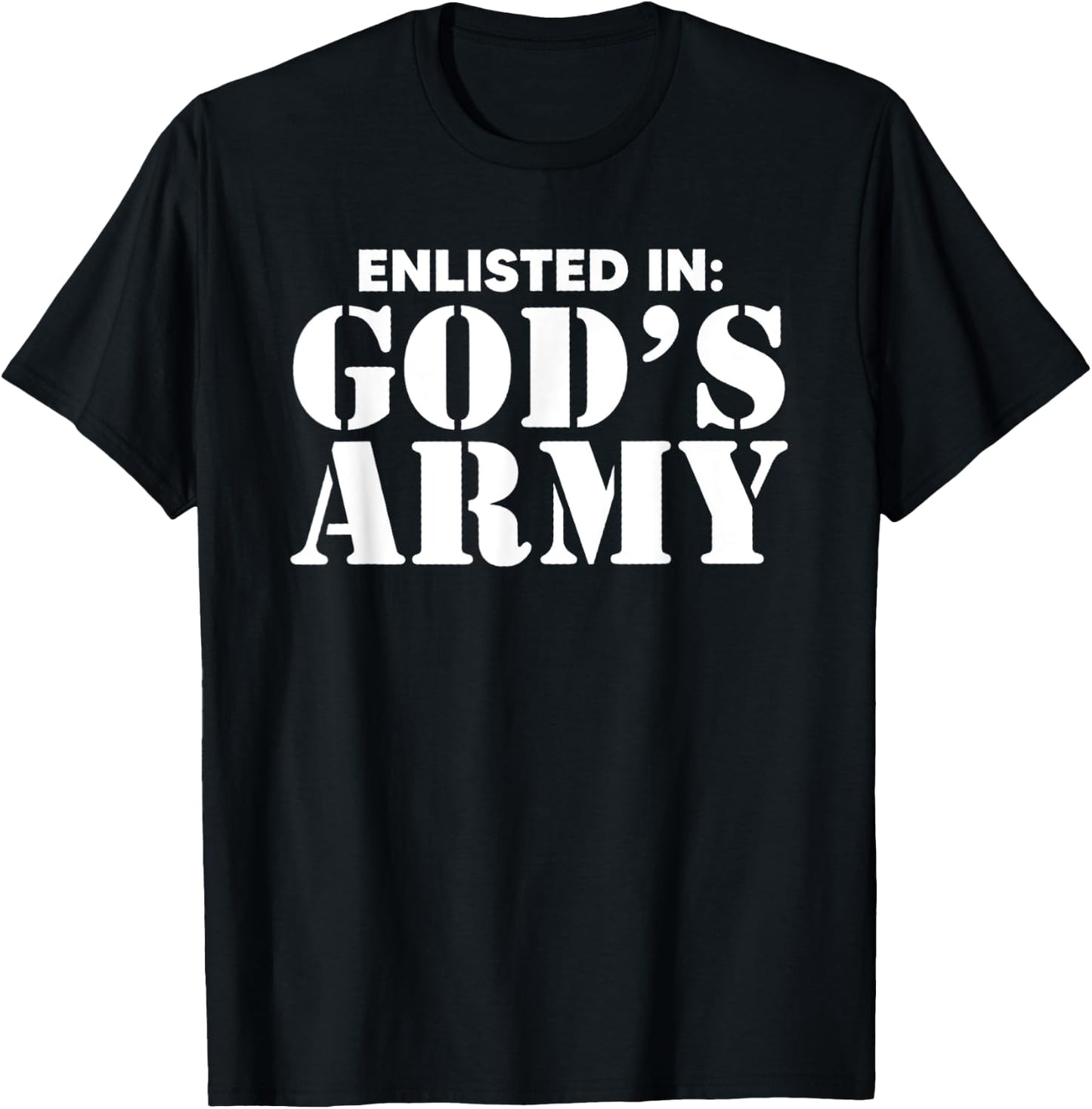 Enlisted In God's Army T-Shirt - T-Shirt | Black