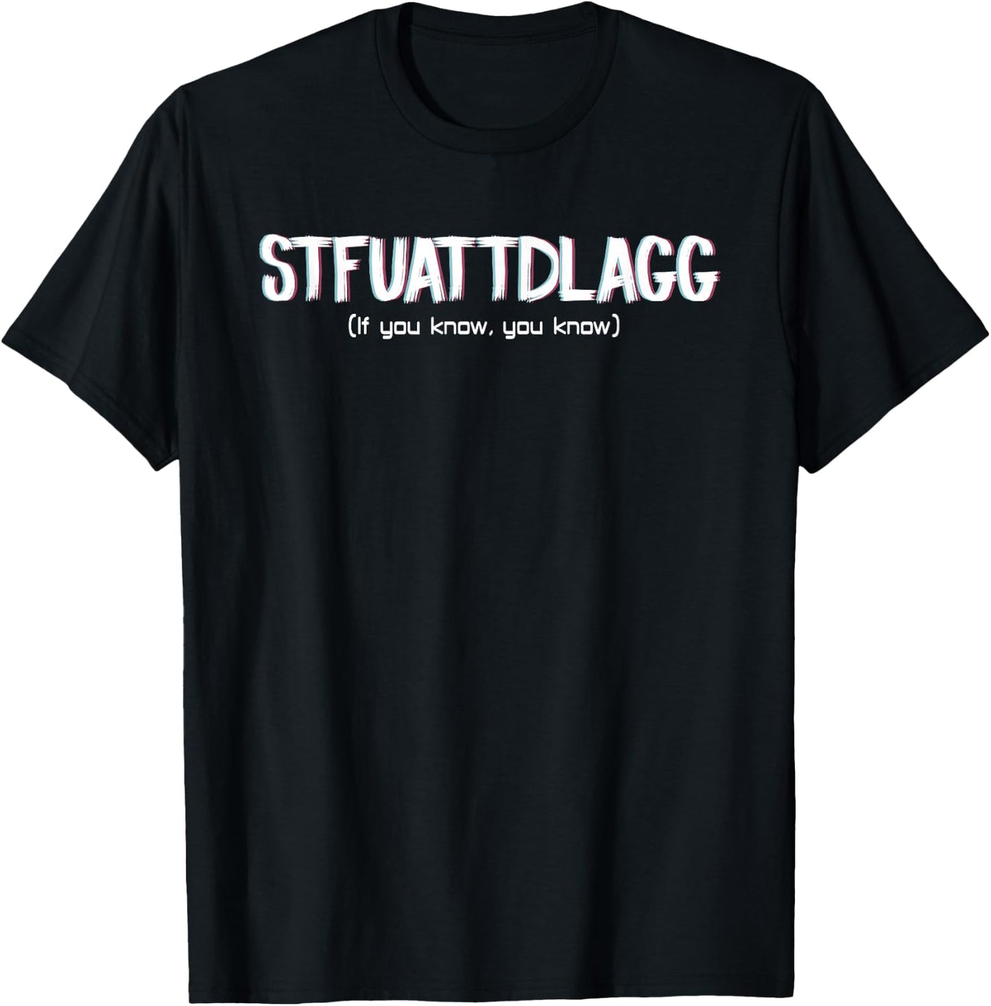 STFUATTDLAGG If You Know, Smut Reader, Spicy Book Lover T-Shirt - T-Shirt | Black