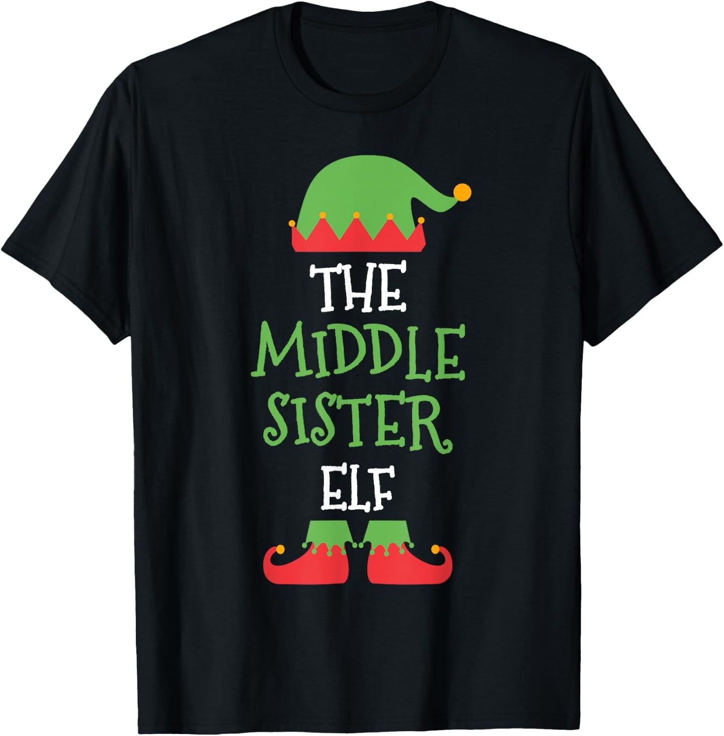 I'm The Middle Sister Elf Christmas Family Matching Group Gi T-Shirt - T-Shirt | Black