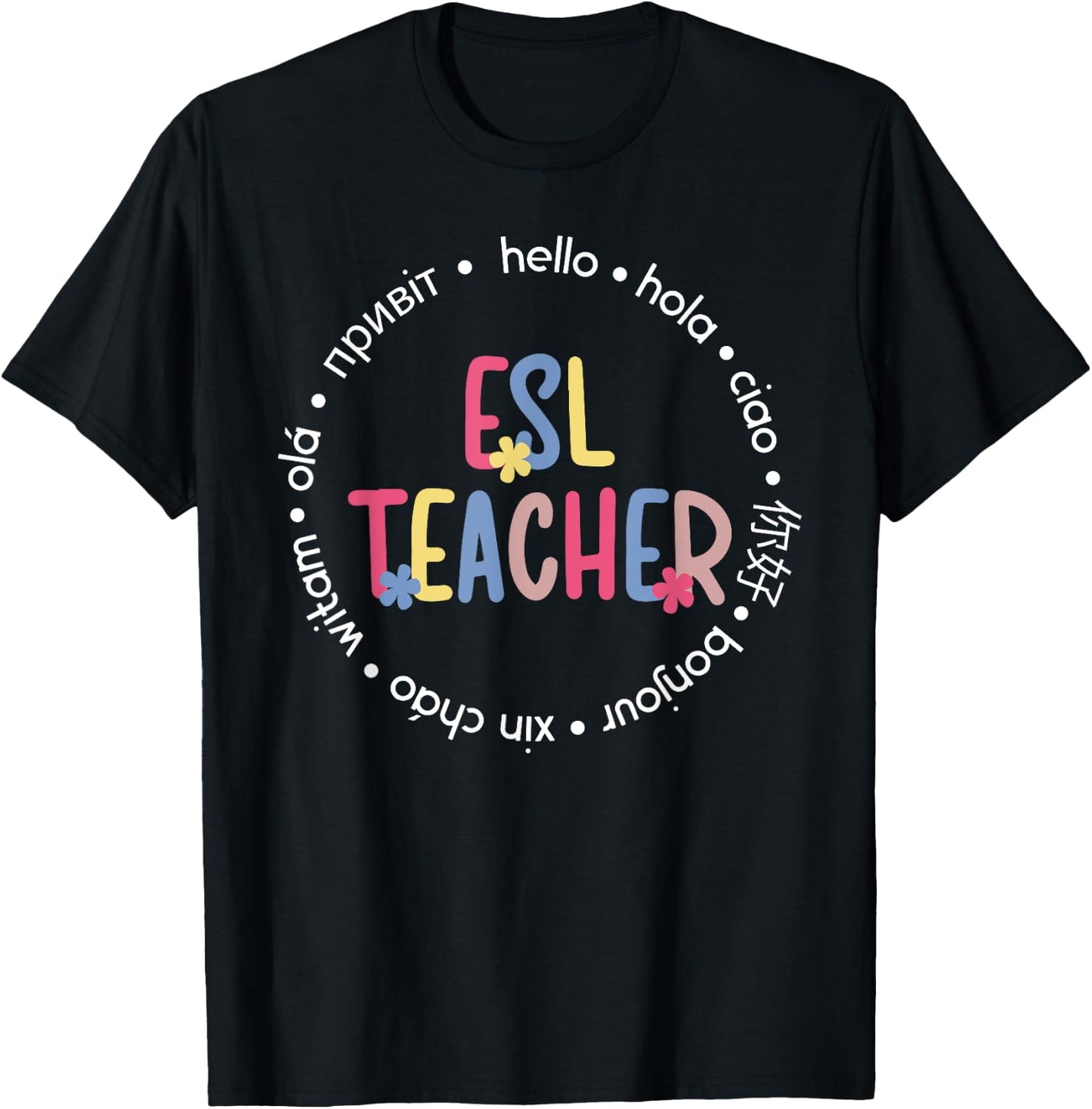 ESL Teacher English As A Second Language Teacher T-Shirt - T-Shirt | Black