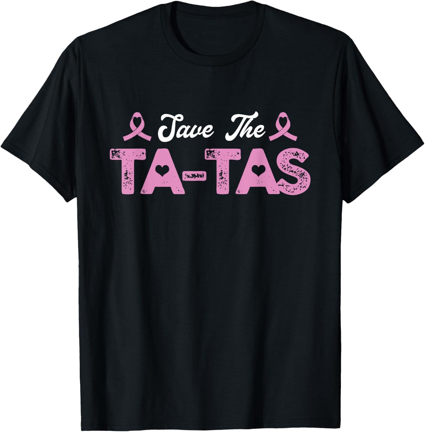 Save The Tatas | Breast Cancer Awareness T-Shirt - T-Shirt | Black